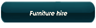 Furniture hire